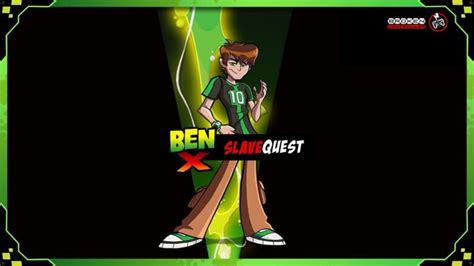 Ben X Slave Quest [v0.05e] [Newman&Akanoes]